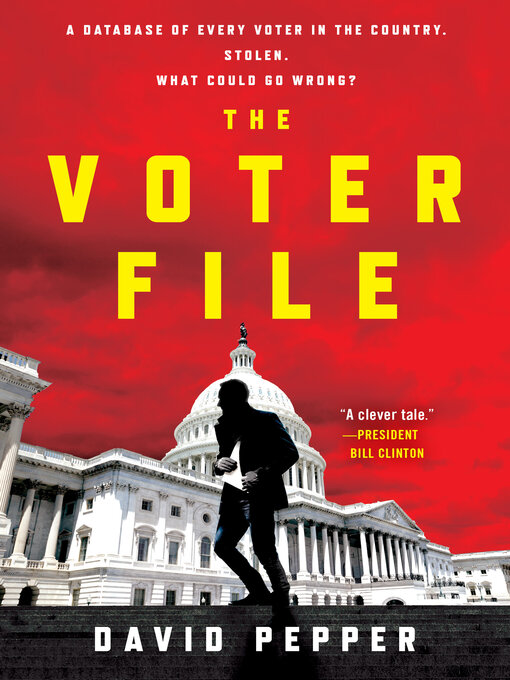 Title details for The Voter File by David Pepper - Available